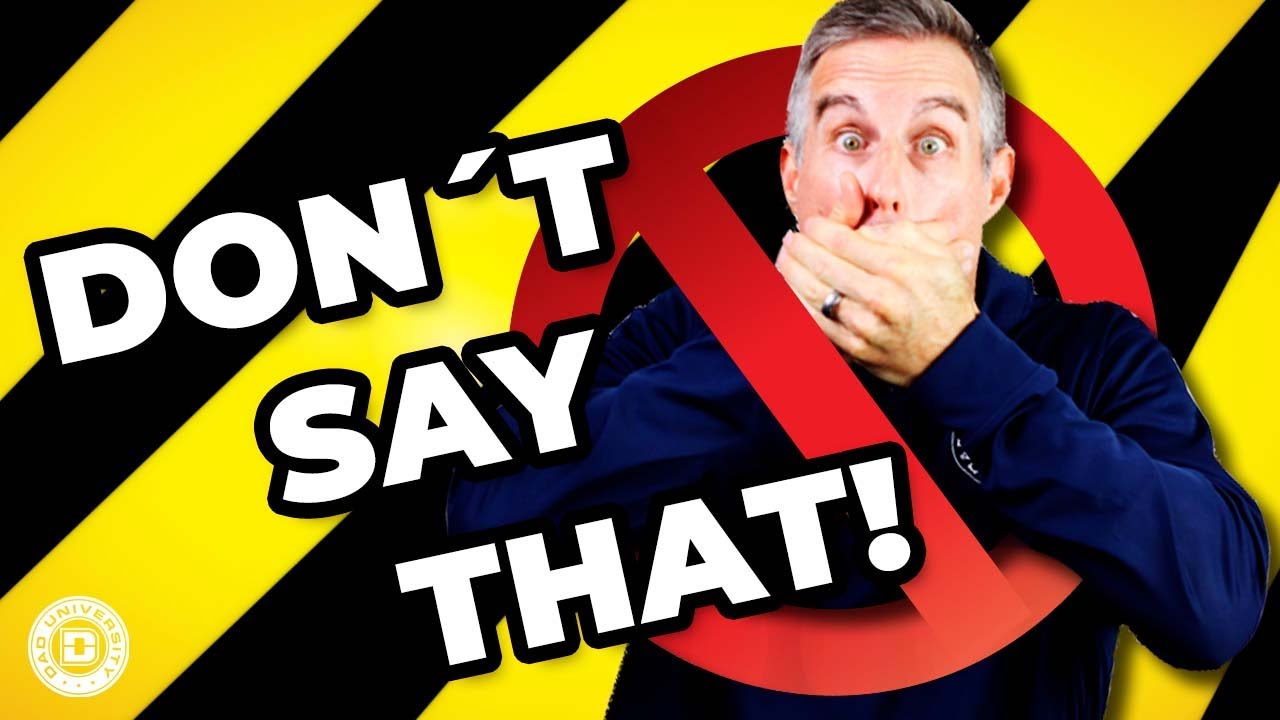 7 Things Dads Should NEVER Say To Their Sons | Dad University