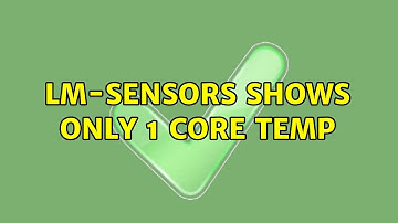 lm-sensors shows only 1 core temp