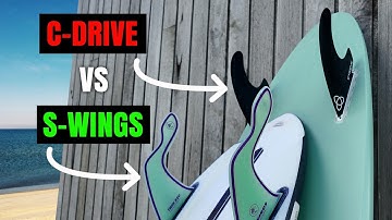 C-Drive vs S-Wings: Which Fin Actually Works Best?