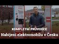 Jak, kde a za kolik nabít elektromobil v Česku? KOMPLETNÍ PRŮVODCE