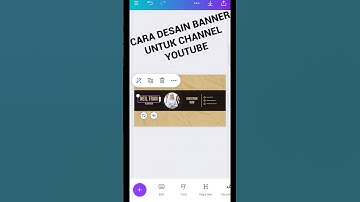 Cara Desain Banner Channel YouTube Bagi Pemula