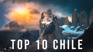 TOP 10 PLACES TO VISIT IN CHILE!
