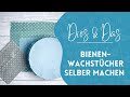 Bienenwachstücher super einfach selber herstellen (English Subtitle)