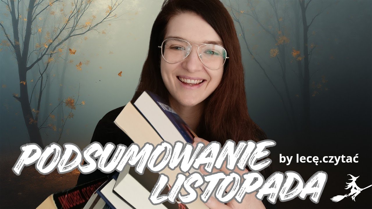 Co czytałam w listopadzie?📚/wrap up
