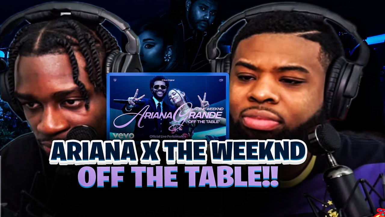 BabantheKidd FIRST TIME reacting to Ariana Grande - off the table ft. The Weeknd!! Live Performance