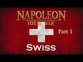 let's play napoleon total war darthmod: swiss part 1 - YouTube