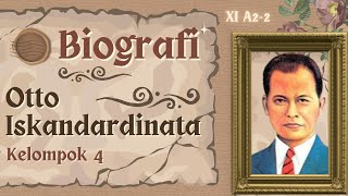 Biografi R. Otto Iskandardinata, Kelompok 4 BAHASA SUNDA