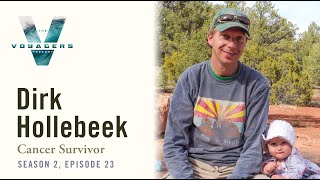 Episode 24: Dirk Hollebeek, Cancer Survivor
