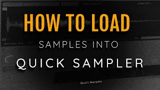 How TO Load Samples Into Quick Sampler With VOCR For Blind Logic Pro Users Using VoiceOver