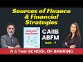 ABFM - UMIT 7.1 Sources of Finance and  Strategies by Jyoti ma'am #ILB1122 || 07 Feb at 7:45 PM