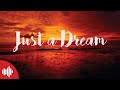 Just a dream [LYRICS]