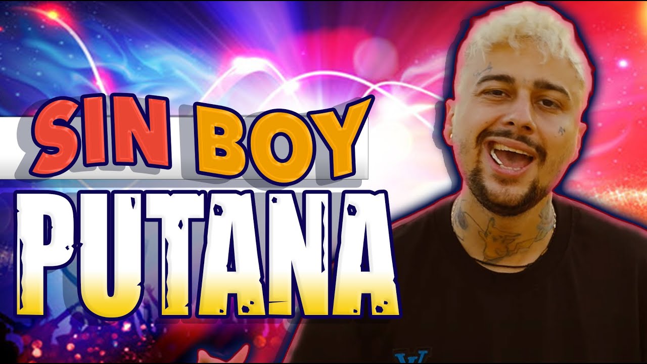 Sin boy   PUTANA Official Video