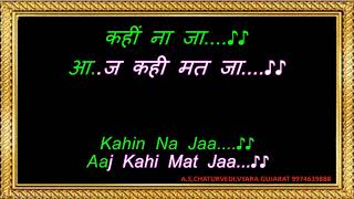 A.s,chaturvedi,vyara gujarat 9974639888 kahin na ja aaj mat song
detail : album bade dilwala (1983) singer lat...