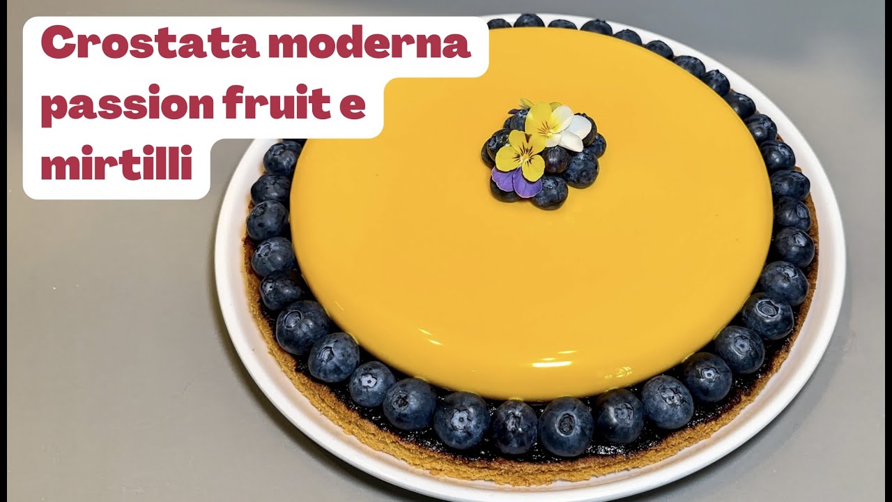 Ricetta crostata moderna al frutto della passione e mirtilli - COLORLAMPONE