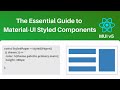 The Essential Guide to Material-UI Styled Components (MUI v5)