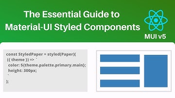 The Essential Guide to Material-UI Styled Components (MUI v5)
