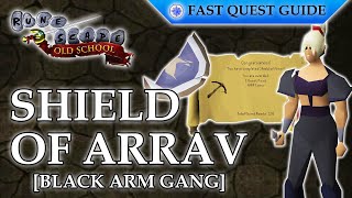 Shield Of Arrav Quest – Black Arm Gang | OSRS Quality Quick Guide [2024]