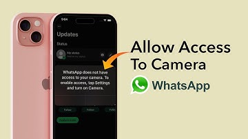 How to Allow WhatsApp to Access Camera on iPhone?