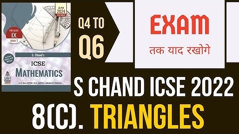s chand icse class 9 chapter 8(c) solution Q4 to Q6 | triangles | class 9 op malhotra |