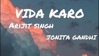 Vida Karo [  Chamkila ] [Arijit Singh] [Jonita ]         Lyrics /  Music_Graphy