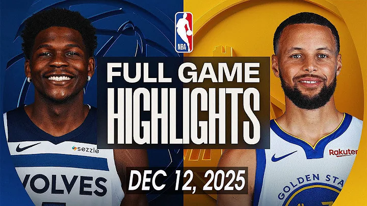WARRIORS vs TIMBERWOLVES FULL GAME HIGHLIGHTS DECEMBER 12, 2025 NBA HIGHLIGHTS TODAY