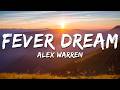 Alex Warren Fever Dream Lyrics mp3