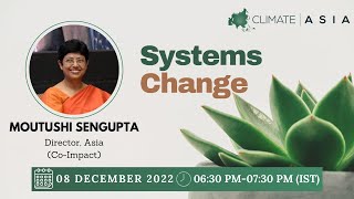 Masterclass on Systems Change | Moutushi Sengupta, Co-Impact