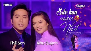 Như Quỳnh & Thế Sơn - Sắc Hoa Màu Nhớ (Nguyễn Văn Đông) PBN 58