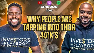 IP #99 401k Changes: Why Americans are Tapping Into Their Retirement Today