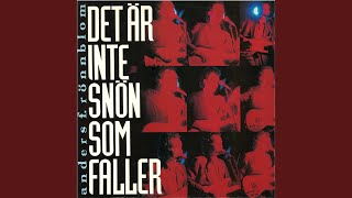 Video thumbnail of "Anders F Rönnblom - Det är inte snön som faller"