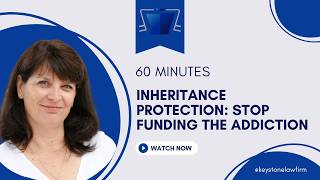 Inheritance Protection: Protecting Your Legacy from a Beneficiary's Bad Decisions