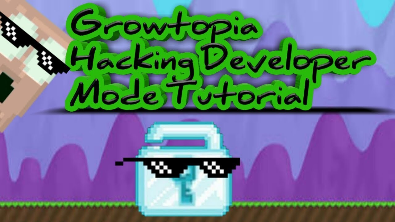 Developer Mode Hack Growtopia YouTube