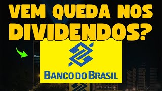Urgente Banco Do Brasil Pode Reduzir Dividendos Veja O Que Esperar Para 2025