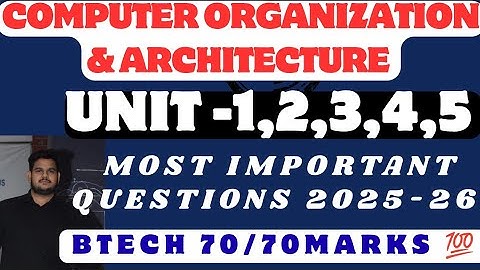 COA Aktu Most Important Questions | Aktu Computer Organization & Architecture 2025-26 Imp Questions