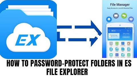 How to Password-protect Folders in ES File Explorer
