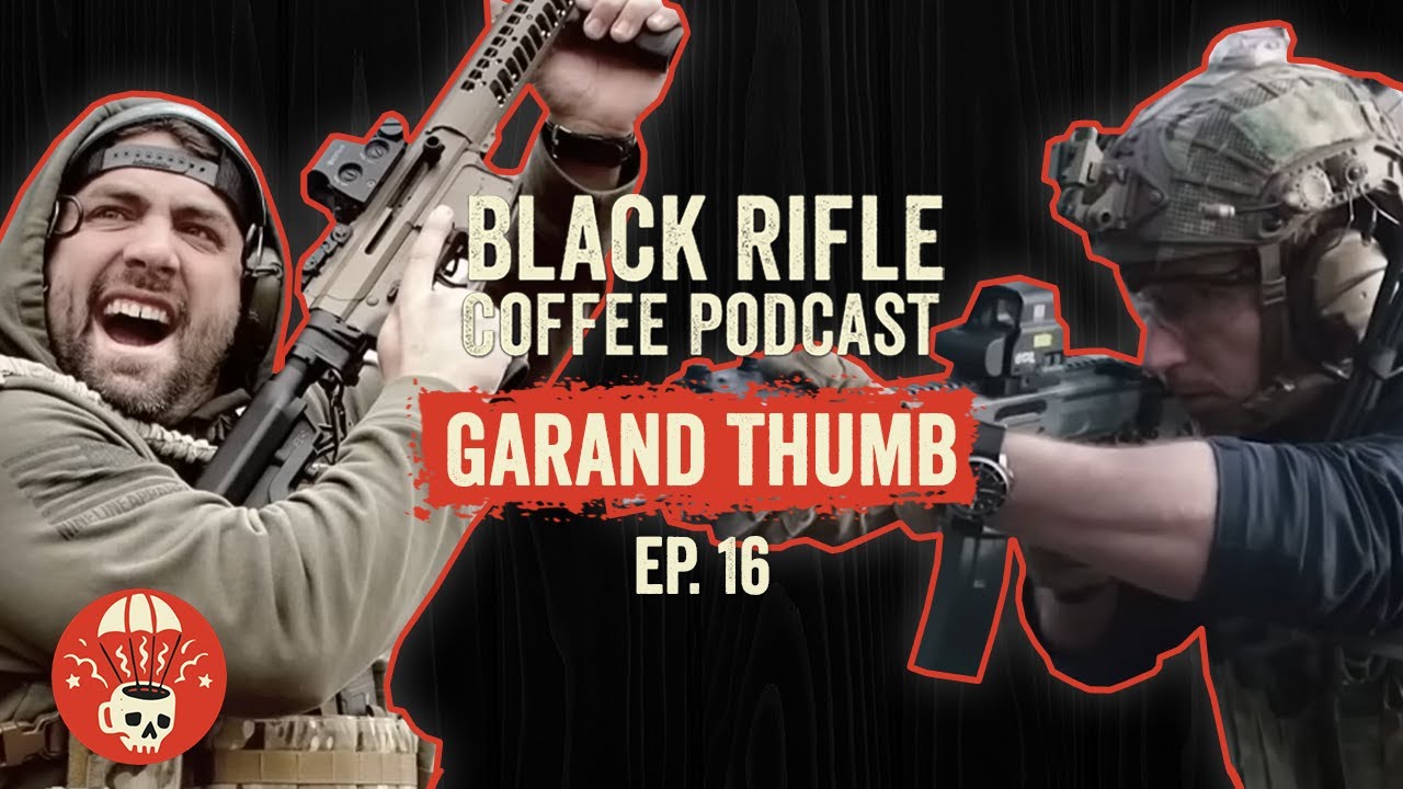 ⁣Black Rifle Coffee Podcast: Ep 016  Garand Thumb - USAF TACP