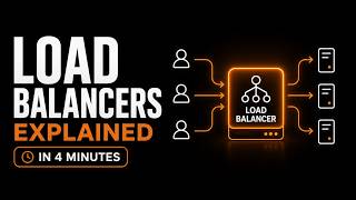 Load Balancers Explained in 4 Minutes