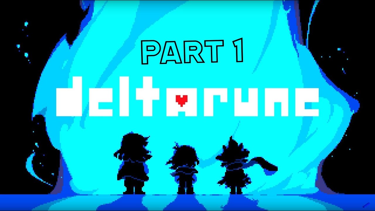Deltarune Chapter 2 Part 1 - YouTube