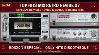Top Retro Revibe Remix Kdj 07 2026 - Forever Discotheque 43 - Kdj 2026)