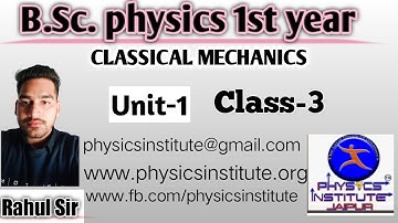 #Bsc physics 1st year  #classical mechanics #galilean transformation| rahul sir ||  lecture-3
