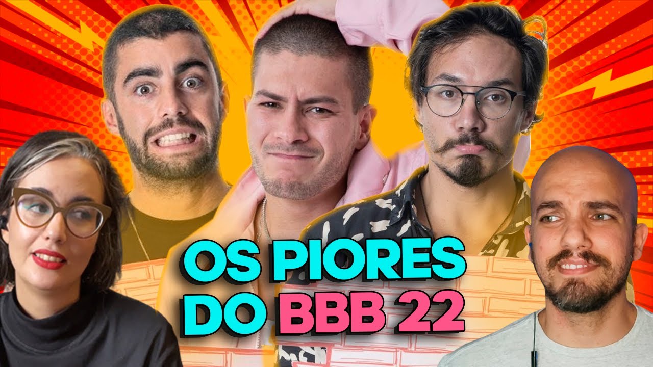 BBB22: POR QUE ESTÁ CHATO?