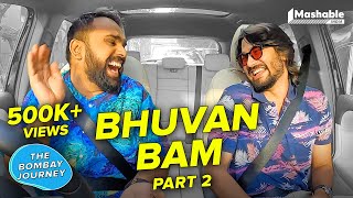 The Bombay Journey ft. Bhuvan Bam with Siddharth Aalambayan - EP44 (Part 02)