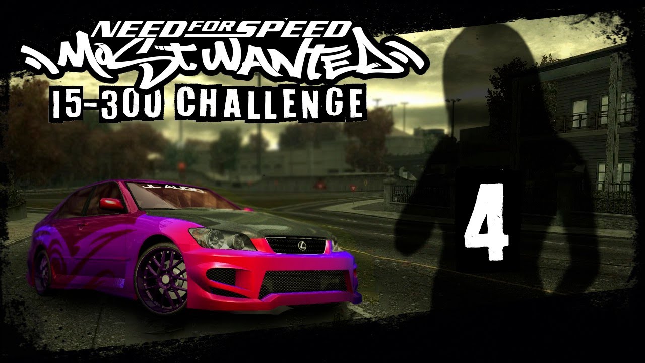 Only Lexus Challenge #4 - Need for Speed: Most Wanted (2005) PC