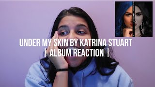 Under My Skin by Katrina Stuart | Album Reaction