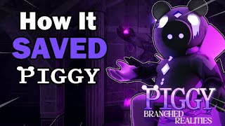 How Branched Realities Saved Piggy