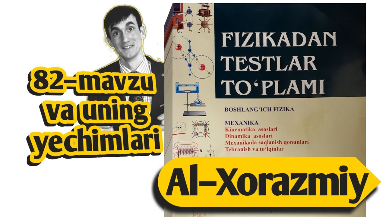 82–mavzu va uning yechimlari | Havoning namligi. Absalyut va nisbiy namlik | Uzoqov fizika to'plam