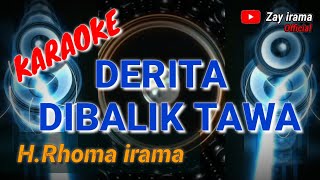 KARAOKE  -  DERITA DIBALIK TAWA  //  Rhoma irama (original) #forsakeren #soneta #karaoke #rhomairama