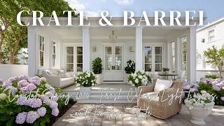Crate & Barrel Coastal Spring Fresh Colors, Light Layers, and Timeless Style