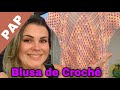 Blusa de Crochê super fácil e rápida