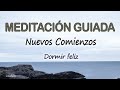 ♡CERRAR CICLOS y SOLTAR lo VIEJO | Meditación GUIADA para DORMIR FELIZ✚Sanar el PASADO con GRATITUD